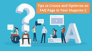 https://www.agentosupport.com/8-pro-tips-to-create-and-optimize-an-faq-page-in-your-magento-2-store