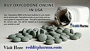 Buy Oxycodone Online | Order Generic Oxycodone Online