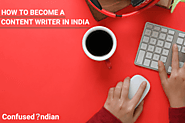 How To Become A Freelance Content Writer In India | Find Freelance Jobs
