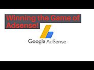 Winning the Game of Adsense!