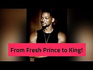 From Fresh Prince to King!