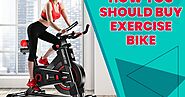 How you Should Buy Exercise Bike