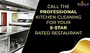 Reasons to get Deep Kitchen Cleaning services