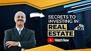 Secrets to Investing in Real Estate