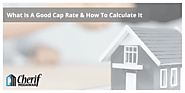 What Is A Good Cap Rate & How To Calculate It - Cherif Medawar
