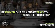 Be Driven Out By Kentax Taxis To “Eat Out To Help Out”