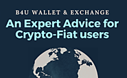 An Expert Advice for Crypto-Fiat Users | B4U Wallet