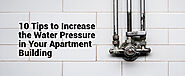 How to Increase the Apartment Water Pressure? 10 Effective Ways to Implement
