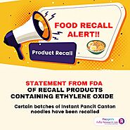 Statement from FDA of Recall products containing Ethylene oxide - Pepgra's Food Research Lab