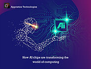 How AI chips are transforming the world of computing.