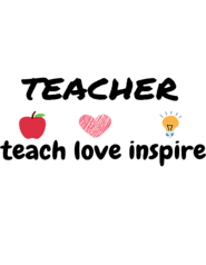 Cool Teacher Teach Love Inspire - Cute Teacher Inspire