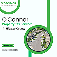 O'Connor Property Tax Services in Hidalgo County