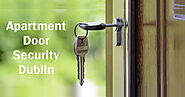 Apartment Door Security Dublin