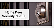 Home Door Security Dublin