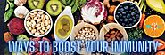 Best Ways To Boost Your Immunity System - Real Rise Health