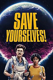 Watch Save Yourselves 2020 Goojara Movie Streaming Free