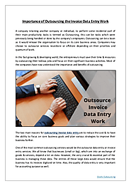 Importance of Outsourcing the Invoice Data Entry Work