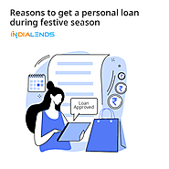 Reasons to get a personal loan during festive season