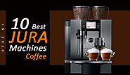 10 Best Jura Coffee Machines in 2020 – Glamour Coffee Glamour Coffee