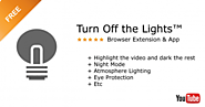 Turn Off the Lights | For Browser, Desktop and Tablet