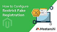 Magento Restrict Fake Registration by Meetanshi
