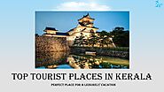Top 5 Places To Visit & Tourist Attractions Of Kerala by Travel Wikipedia - Issuu