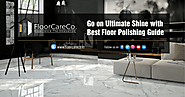 Flooring System Pads- Bonastre Pads | Bonastre System: Go on Ultimate Shine with Best Floor Polishing Guide