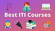 Best ITI Courses List after 10th and 12th 2020 - Jobs Digit