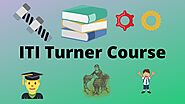ITI Turner Course Details 2020 / Eligibility/Subjects/Jobs/Apprentice - Jobs Digit
