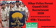 Bihar Police Forest Guard CSBC Recruitment 2020 | 450+ Vacancies | 450+ Vacancies