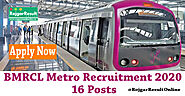 BMRCL Metro Recruitment 2020 | 100K+ Salary | 15+ Vacancies
