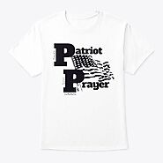Patriot Prayer T Shirts | Teespring