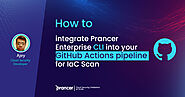 Integrating Prancer Enterprise CLI with GitHub Actions for IaC Static Code Analysis - Prancer Enterprise - Prancer En...