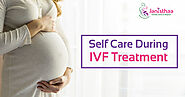 Self Care During IVF Treatment - Janisthaa Fertility Centre & Hospital