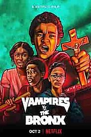 Watch free movie Vampires vs the Bronx 2020 Afdah
