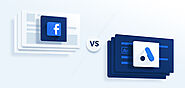Google Ads Vs. Facebook Ads - Which One Should I Use In 2020?