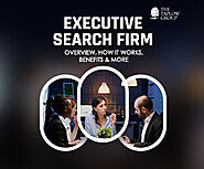 Executive search firm: Overview, How it works, Benefits & More