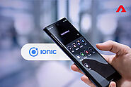 Why Use Ionic Framework for Mobile App Development