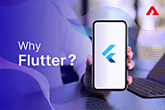 Why Choose Flutter for Mobile App Development: A Guide