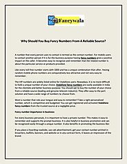 Why Should You Buy Fancy Numbers From A Reliable Source by Fancywala