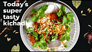 Khichdi Recipe | Khichadi ki Recipe spicy - Best Food At Home