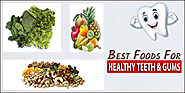 Best Foods For Healthy Teeth and Gums - T O D A Y