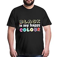 black is my happy colour new | alexman t shirt design & mask
