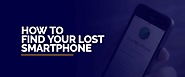 How to Find Your Lost Smartphone