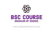 BSc Course details, Duration, Eligibility, Exams, & more | Infinity Lectures
