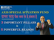 Axis Special Situation Fund NFO Review | क्यों ये FUND छप्पर फाड़ RETURN दे सकता है | Imperial Money