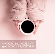 Best Coffee House in Oxford – The Brunch Bar