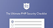 6 Ultimate Tips You Shouldn't Miss Out To Secure PHP Application