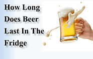 How Long Does Beer Last In The Fridge? Wine Storage Expert