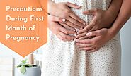 Precaution during First Month of Pregnancy to take-2020 -